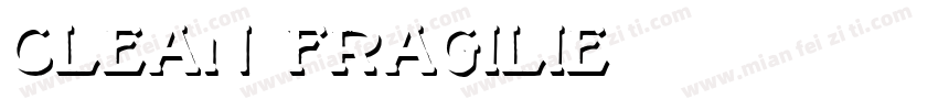Clean Fragilie字体转换